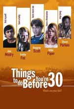 Watch Things to Do Before You\'re 30 Fmovies