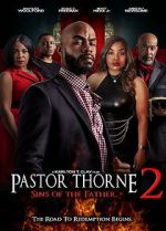 Watch Pastor Thorne 2: Sins of the Father Fmovies