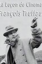 Watch La leçon de cinéma: François Truffaut Fmovies