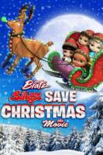 Watch Bratz Babyz Save Christmas Fmovies