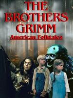 Watch The Brothers Grimm: American Folktales Fmovies