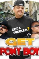 Watch Get Pony Boy Fmovies