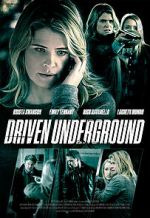 Watch Driven Underground Fmovies