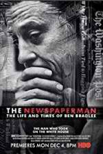 Watch The Newspaperman: The Life and Times of Ben Bradlee Fmovies