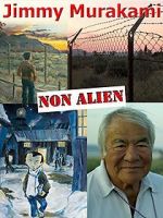 Watch Jimmy Murakami: Non Alien Fmovies