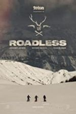 Watch Roadless Fmovies