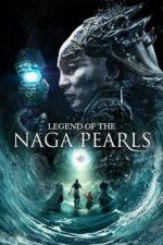 Watch Legend of the Naga Pearls Fmovies