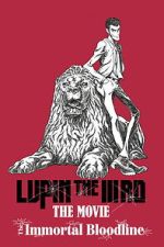 Watch LUPIN THE IIIRD: The Movie - The Immortal Bloodline Fmovies