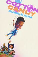 Watch Cotton Candy Bubble Gum Fmovies