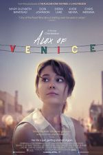 Watch Alex of Venice Fmovies