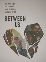 Watch Between Us Fmovies