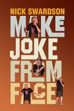 Watch Nick Swardson: Make Joke from Face (TV Special 2024) Fmovies