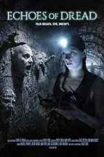 Watch Echoes of Dread Fmovies