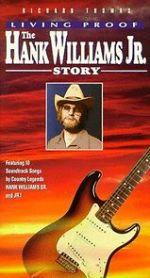 Watch Living Proof: The Hank Williams, Jr. Story Fmovies