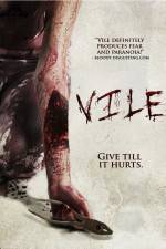 Watch Vile Fmovies