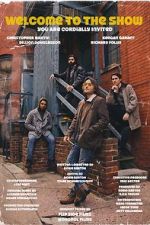 Watch Welcome to the Show Fmovies