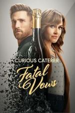 Watch Curious Caterer: Fatal Vows Fmovies