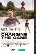 Watch Changing the Game Fmovies