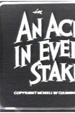 Watch An Ache in Every Stake Fmovies