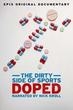 Watch Doped: The Dirty Side of Sports Fmovies