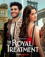 Watch The Royal Treatment Fmovies
