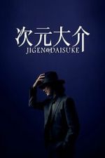 Watch Jigen Daisuke Fmovies