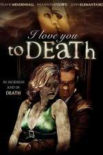 Watch I Love You to Death Fmovies