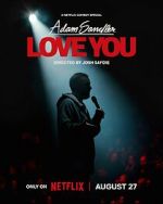 Watch Adam Sandler: Love You (TV Special 2024) Fmovies