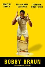 Watch Bobby Braun (Short 2019) Fmovies