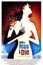 Watch With a Kiss I Die Fmovies