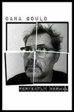 Watch Dana Gould: Perfectly Normal Fmovies