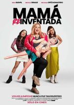 Watch Mama Reinventada Fmovies