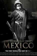 Watch The Storm That Swept Mexico Fmovies
