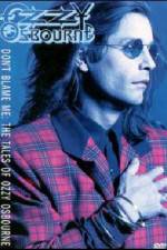 Watch Ozzy Osbourne Don't Blame Me Fmovies