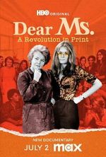 Watch Dear Ms.: A Revolution in Print Fmovies