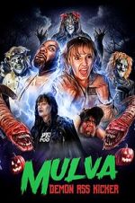 Watch Mulva: Demon Ass Kicker Fmovies