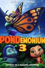 Watch Pondemonium 3 Fmovies