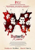 Watch Butterfly Kisses Fmovies