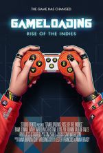 Watch Game Loading: Rise of the Indies Fmovies