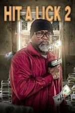 Watch Hit A Lick 2 Fmovies