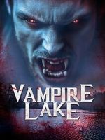 Watch Vampire Lake Fmovies