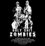 Watch Holy Shit.... Zombies! Fmovies