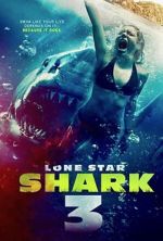 Watch Lone Star Shark 3 Fmovies