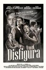 Watch Disfigura Fmovies