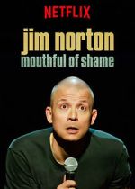 Watch Jim Norton: Mouthful of Shame (TV Special 2017) Fmovies