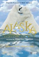 Watch Alaska: Spirit of the Wild Fmovies