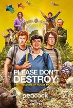 Watch Please Don\'t Destroy: The Treasure of Foggy Mountain Fmovies