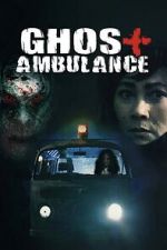 Watch Ghost Ambulance Fmovies