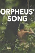 Watch Orpheus\' Song Fmovies