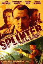 Watch Splinter* Fmovies